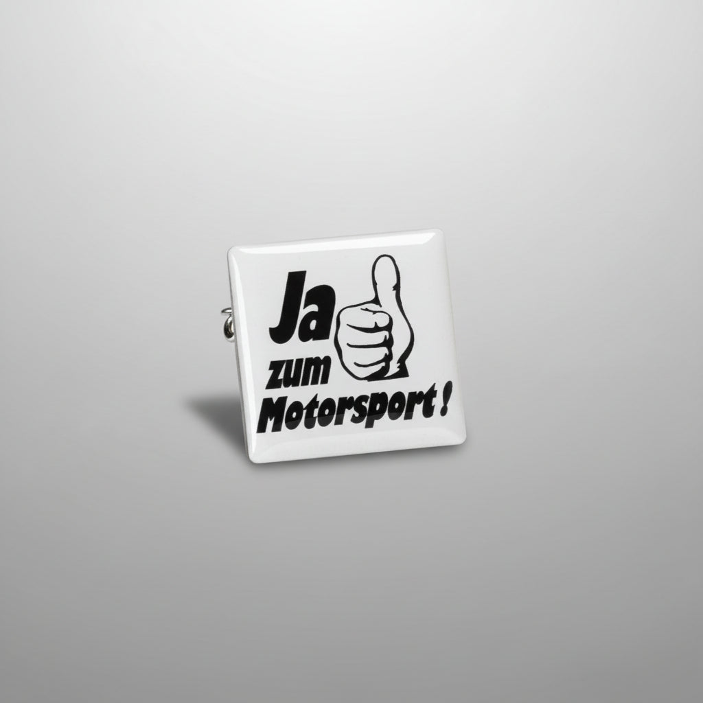 Pin „Ja zum Motorsport"